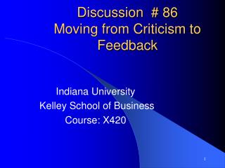 Discussion Discussion # 86 Moving from Criticism to Feedback