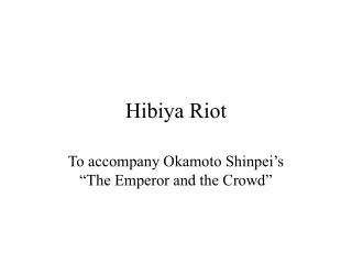 Hibiya Riot