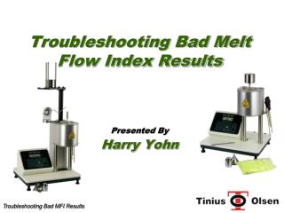 Troubleshooting Bad Melt Flow Index Results