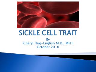 PPT SICKLE CELL TRAIT PowerPoint Presentation Free Download ID 1746439   1 1746439 