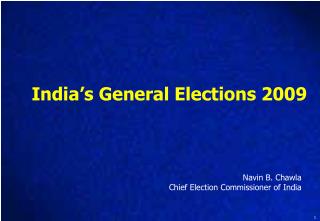 India’s General Elections 2009