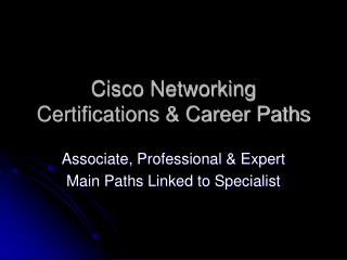 Cisco Networking Certifications & Career Paths