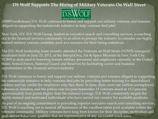 DS Wolf Supports The Hiring of Military Veterans On Wall