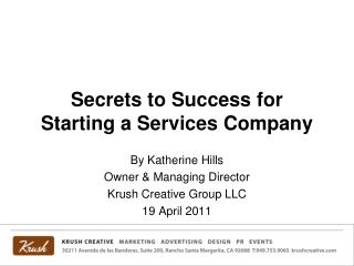 Secrets to Success for Starting a Services Company