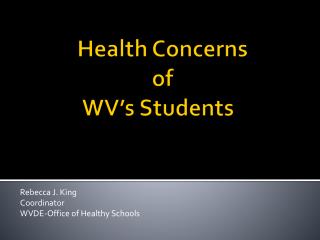 Health Concerns of WV’s Students