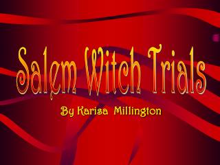 Salem Witch Trials