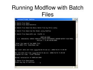 Running Modflow with Batch Files