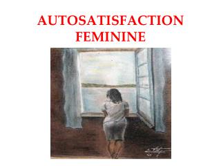 AUTOSATISFACTION FEMININE