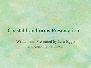 Coastal Landforms Presentation