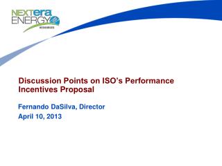 Discussion Points on ISO’s Performance Incentives Proposal