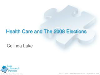 Health Care and The 2008 Elections