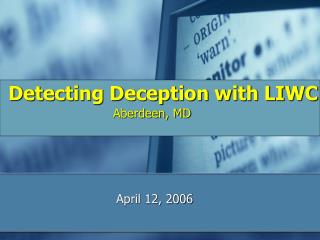 Detecting Deception with LIWC