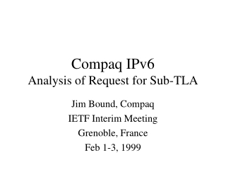 Compaq IPv6 Analysis of Request for Sub-TLA