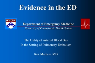 Evidence in the ED