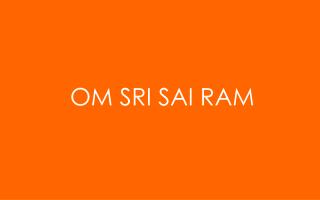 OM SRI SAI RAM