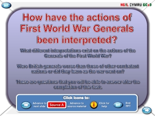 How have the actions of First World War Generals been interpreted?