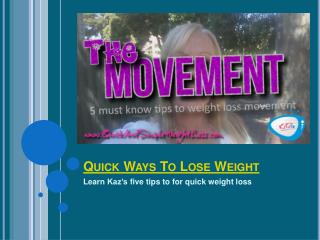 Quick Ways To Lose Weight