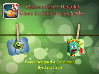 Monster Crazy Hospital Game for Kids at Google Play