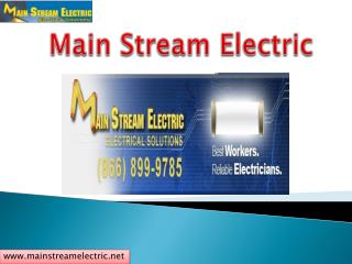 Professional Electrical Solutions Expert in California !