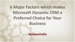 6 Major Factors Microsoft Dynamic CRM success
