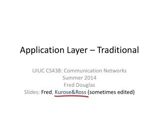 Application Layer – Traditional