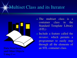 Multiset Class and its Iterator