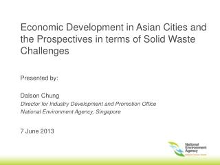 Economic Development in Asian Cities and the Prospectives in terms of Solid Waste Challenges