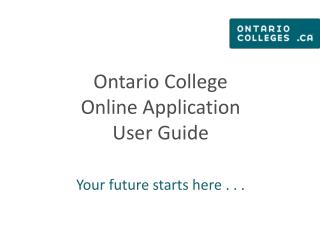Ontario College Online Application User Guide
