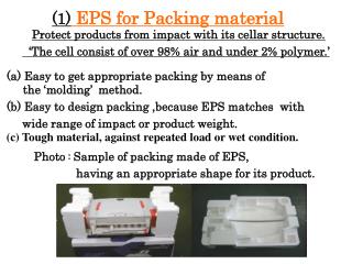 (1) EPS for Packing material