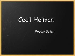Cecil Helman