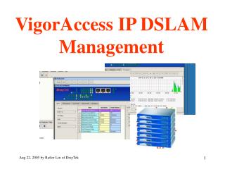 VigorAccess IP DSLAM Management