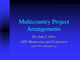 Multicountry Project Arrangements