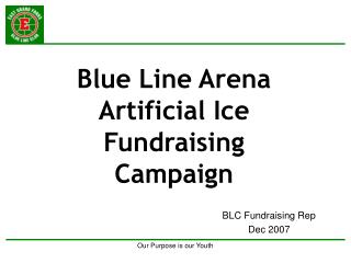 Blue Line Arena Artificial Ice Fundraising Campaign