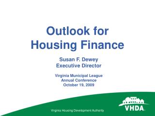 Outlook for Housing Finance