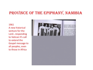 Province of the Epiphany, Namibia