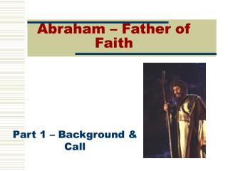 abraham faith father presentation ppt powerpoint