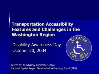 Transportation Accessibility Features and Challenges in the Washington Region