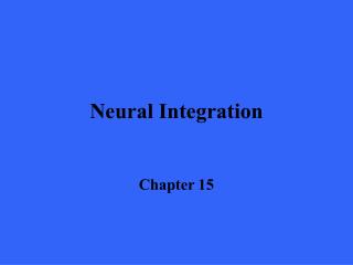 Neural Integration