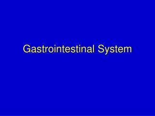 PPT - Assessment of the Gastrointestinal System PowerPoint Presentation ...