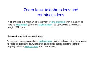 Zoom lens, telephoto lens and retrofocus lens