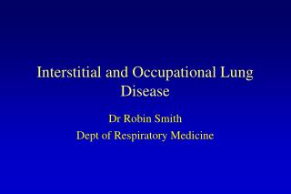 Interstitial and Occupational Lung Disease