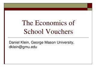 The Economics of School Vouchers