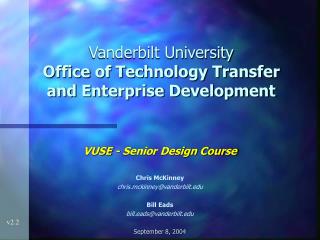 Vanderbilt University Office of Technology Transfer and Enterprise Development