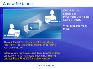 A new file format