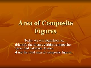 Area of Composite Figures