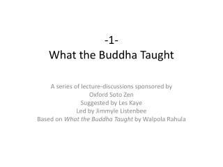 -1- What the Buddha Taught