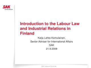 Introduction to the Labour Law and Industrial Relations in Finland