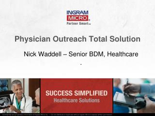 Physician Outreach Total Solution