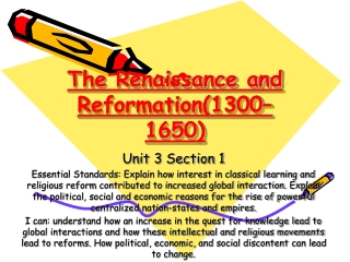 The Renaissance and Reformation(1300–1650)
