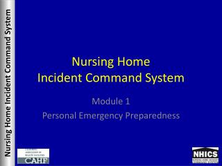 Nursing Home Incident Command System